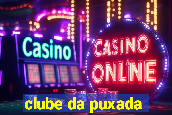 clube da puxada