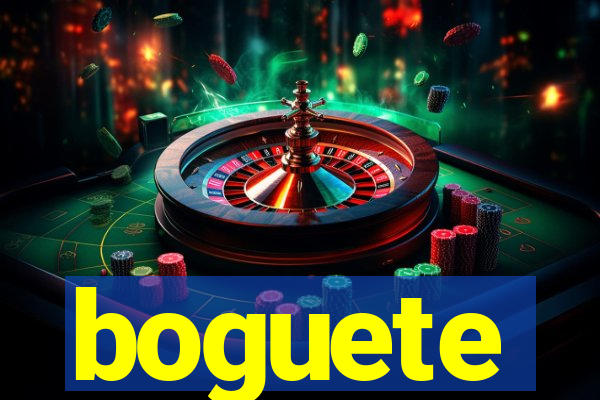 boguete