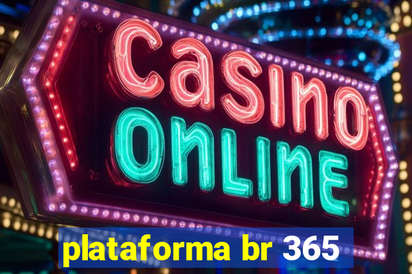 plataforma br 365