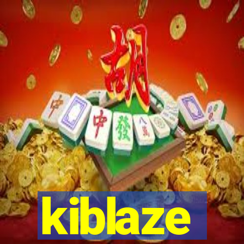 kiblaze