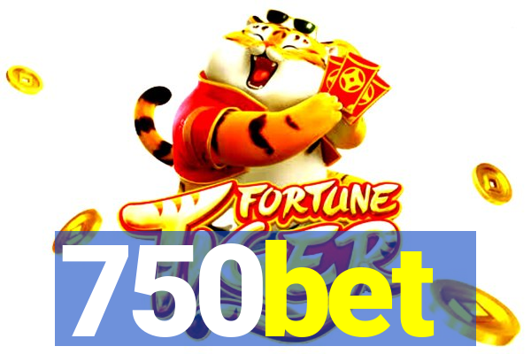 750bet