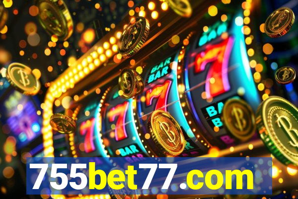 755bet77.com