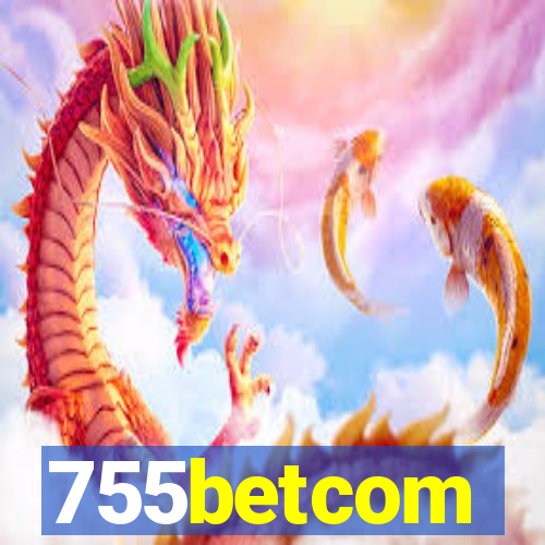 755betcom