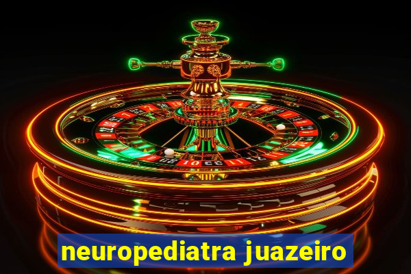 neuropediatra juazeiro