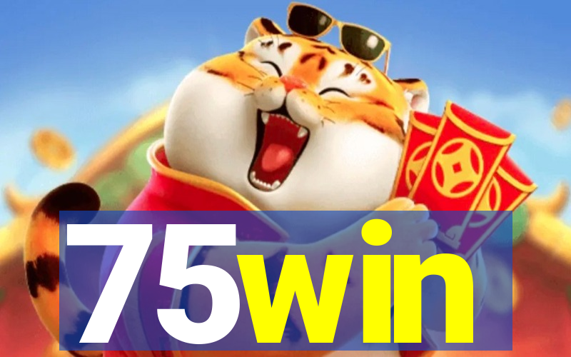 75win