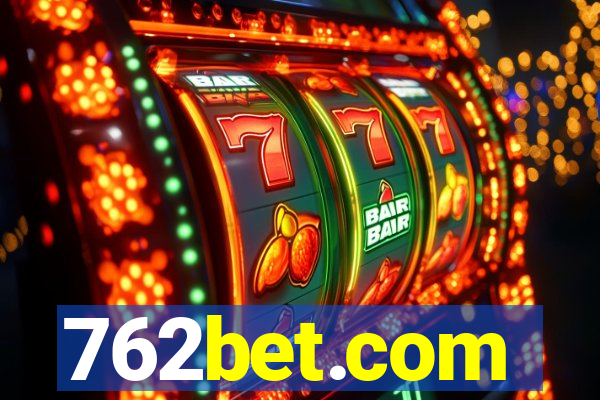 762bet.com