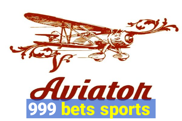 999 bets sports