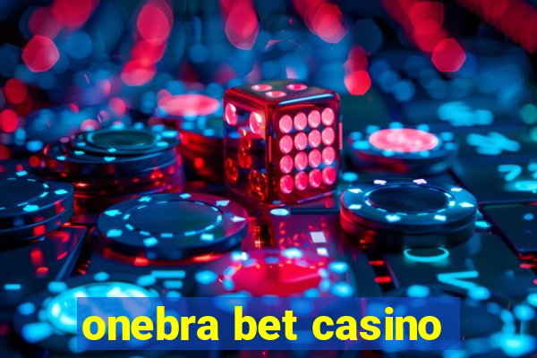 onebra bet casino