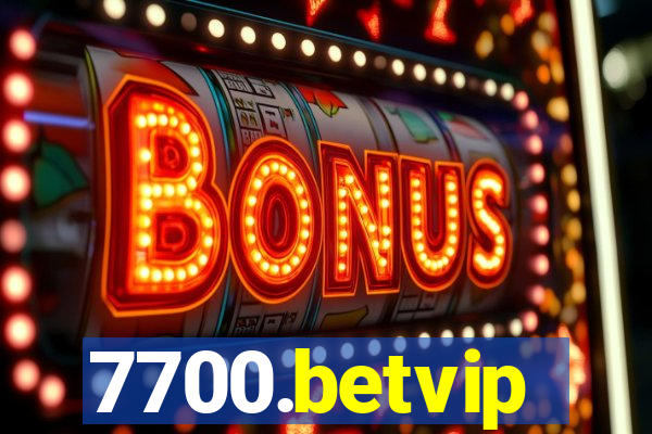 7700.betvip