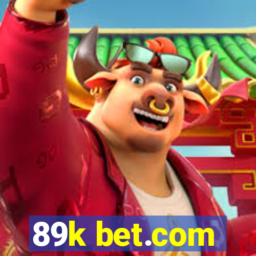 89k bet.com