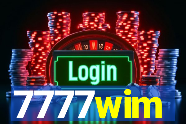 7777wim