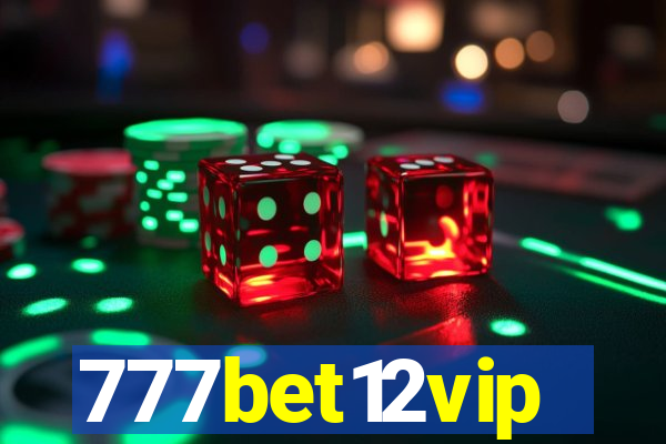 777bet12vip