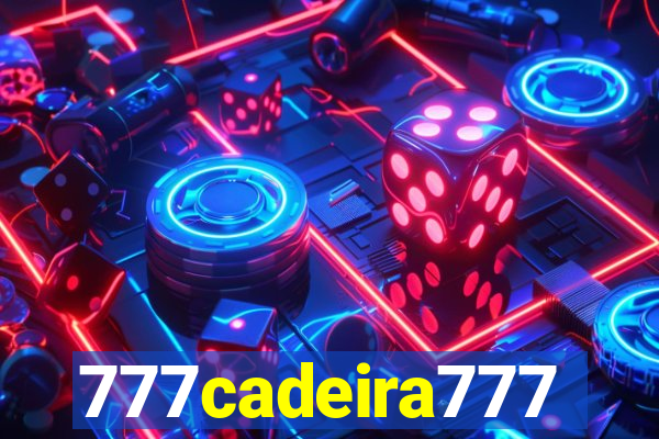 777cadeira777