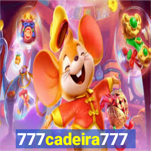 777cadeira777