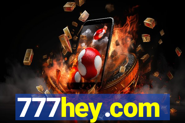 777hey.com