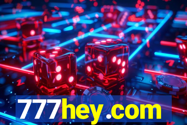 777hey.com