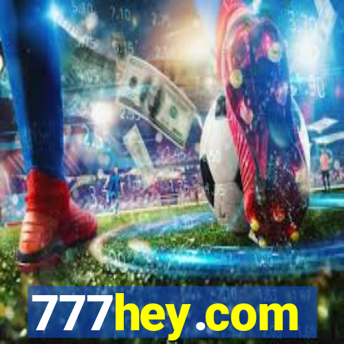 777hey.com