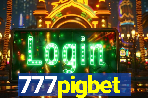 777pigbet