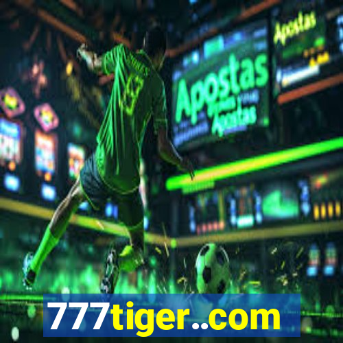 777tiger..com