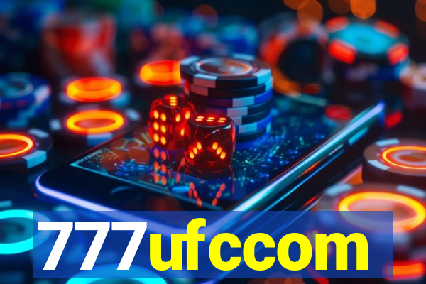 777ufccom