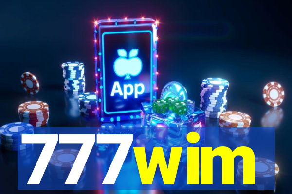 777wim