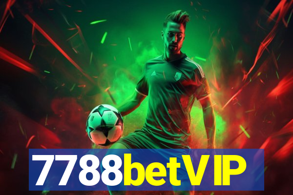 7788betVIP