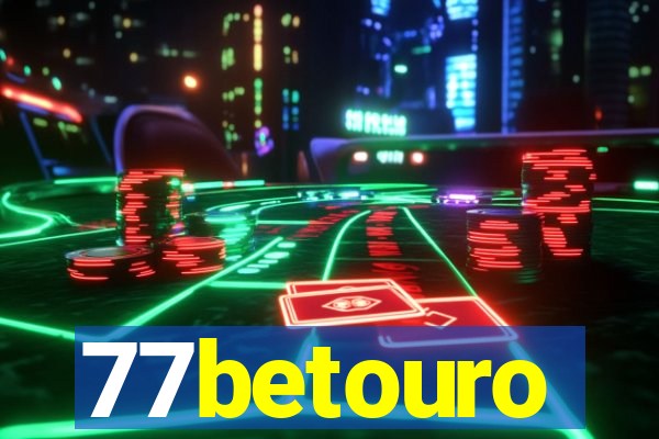 77betouro