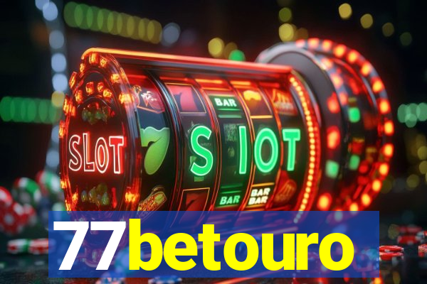 77betouro