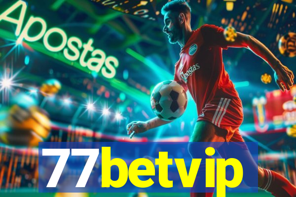 77betvip