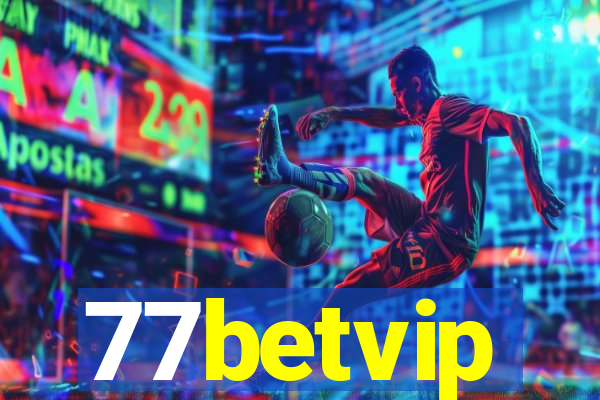 77betvip