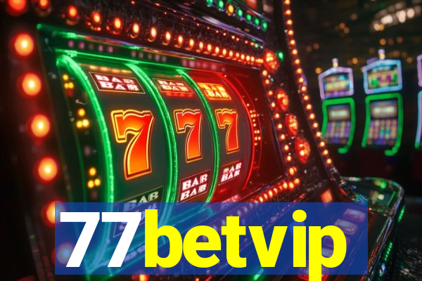 77betvip