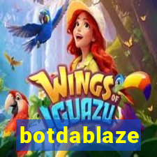 botdablaze