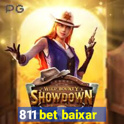 811 bet baixar