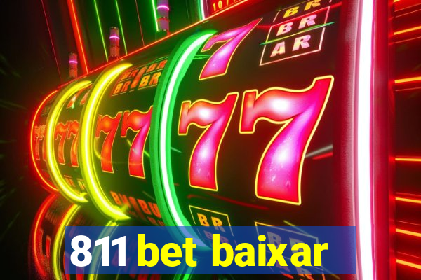 811 bet baixar