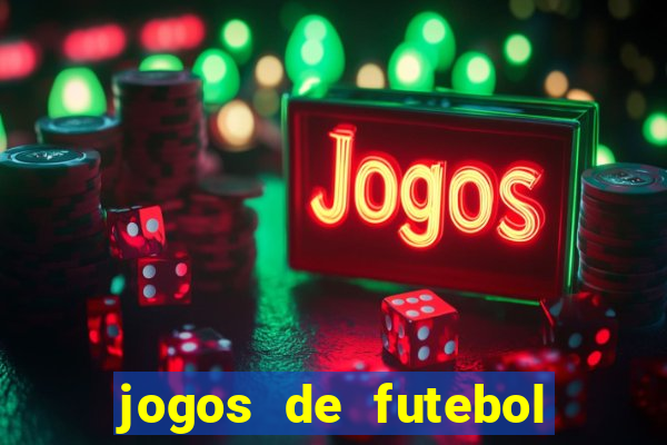 jogos de futebol com dinheiro infinito