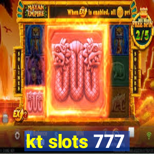 kt slots 777