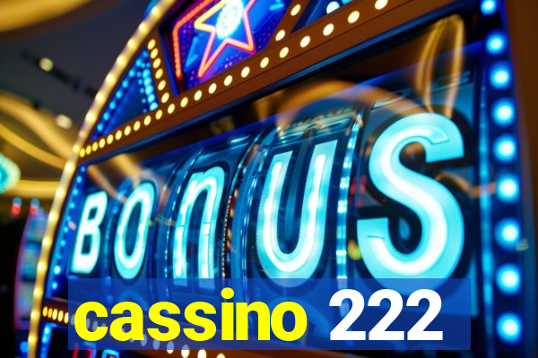 cassino 222