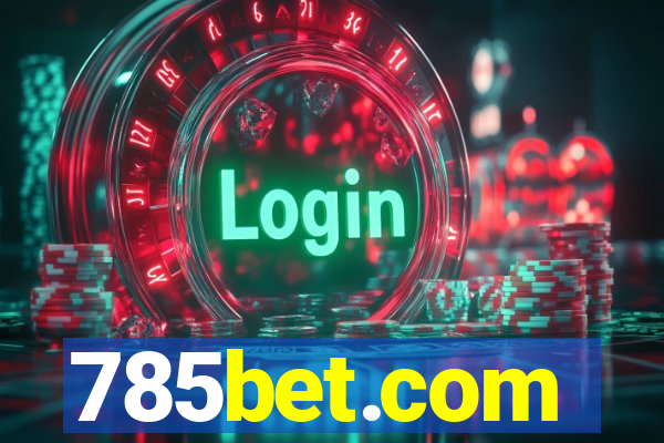 785bet.com