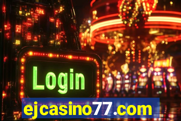 ejcasino77.com