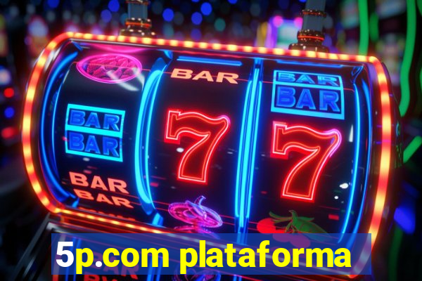 5p.com plataforma