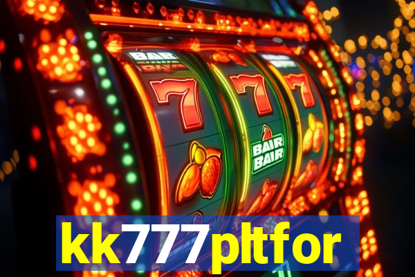 kk777pltfor