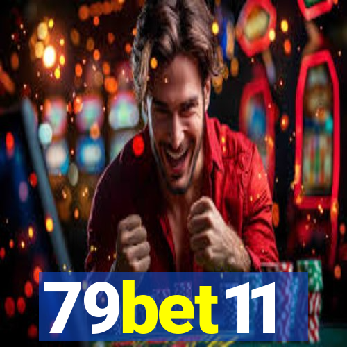 79bet11