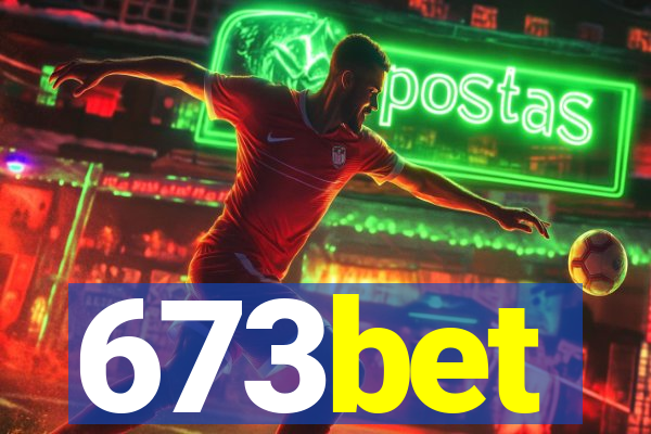 673bet