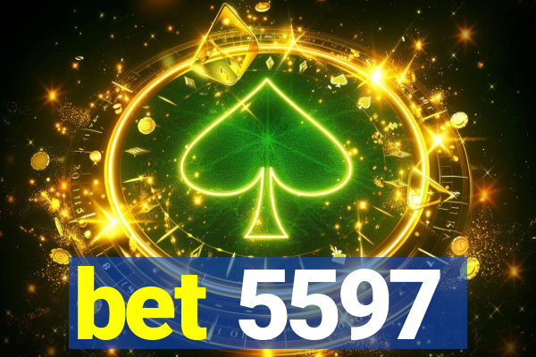 bet 5597