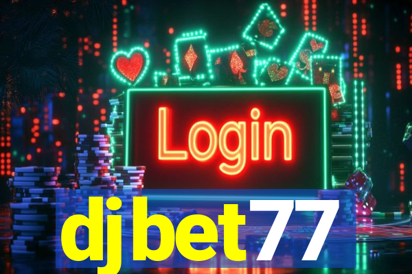 djbet77