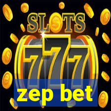 zep bet