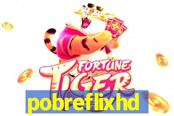 pobreflixhd