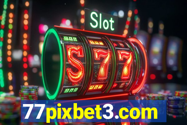 77pixbet3.com