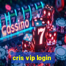 cris vip login