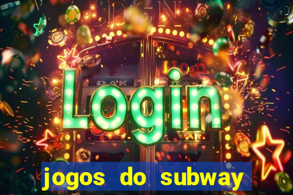 jogos do subway surf para jogar